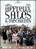 'Affreux, sales et méchants' ('Brutti, sporchi e cattivi') : comédie insalubre -- 10/07/09 'Affreux, sales et méchants' ('Brutti, sporchi e cattivi') : comédie insalubre -- 10/07/09