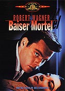 'A Kiss before dying' ('Baiser mortel') : un homme fatal -- 24/11/07 'A Kiss before dying' ('Baiser mortel') : un homme fatal -- 24/11/07