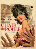 'Chair de poule' : film noir français, modèle US -- 29/07/09 'Chair de poule' : film noir français, modèle US -- 29/07/09