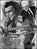 'The Big knife' ('Le Grand couteau') : drame hyperth��tral -- 10/06/09