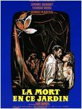 'La Mort en ce jardin' : US Bunuel -- 09/06/10 'La Mort en ce jardin' : US Bunuel -- 09/06/10