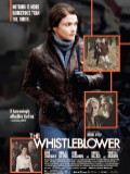 'The Whistleblower' ('Seule contre tous') : un thriller politique avec Rachel Weisz et Monica Bellucci en avant-premi�re sur Canal+ -- 06/11/11