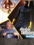 Op�ration Fanboys pour lancer l'ann�e 2012 chez Canal+Cin�ma + le doc'Welcome to Fanland' -- 07/01/12