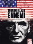 'Mon Meilleur ennemi' : L'impossible d�-monstration  -- 21/04/08