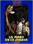 'La Mort en ce jardin' : US Bunuel  -- 09/06/10