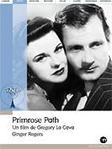 'Primrose Path' : m�lodrame sentimental -- 25/09/08