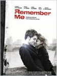 'Remember me' : m�lodrame romantique pour Pattinsoniens  -- 25/08/10