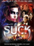 'Suck' : Highway to hell (com�die vampirique rock) -- 29/08/10