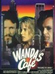 Wanda's caf�' : excessivement 80 -- 18/07/09