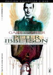 'Peter Ibbetson' : l'amour fou surr�aliste -- 03/12/08